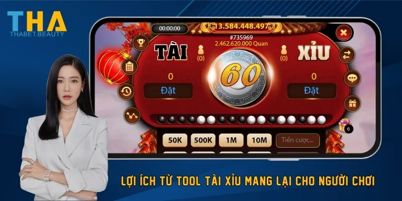 Lợi ích từ tool tài xỉu mang lại cho người chơi